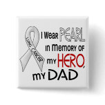 Pearl In Memory Of My Dad Lung Cancer Pins