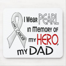 Pearl In Memory Of My Dad Lung Cancer Mouse Pads
