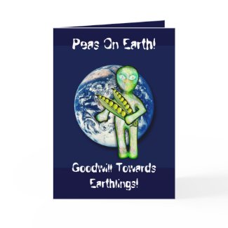 Peas On Earth! Goodwill Towards Earthlings! card