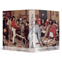 Peasant Wedding By Bruegel D. Ä. Pieter 3 Ring Binders