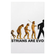Pedestrians Are Evolved Stationery