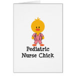 Pediatric Nurse Chick Greeting Card