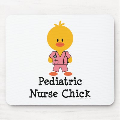 Registered Nurse Pediatrics on Pediatric Nurse Chick Mousepad From Zazzle Com