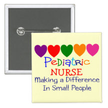 Pediatric Nurse Gifts Pinback Buttons