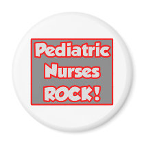 Pediatric Nurses Rock! magnets