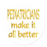 Pediatricians Round Stickers