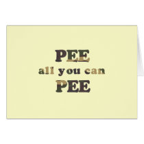 Pee all you can pee baby t-shirt cards