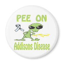 Pee On Addisons Disease Magnet