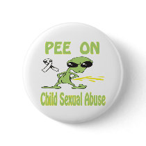 Pee On Child Sexual Abuse Button by causeican Pee On Child Sexual Abuse Button