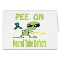 Pee On Neural Tube Defects Card by causeican Pee On Neural Tube Defects Card