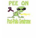 Pee On Post-Polio Syndrome Shirt