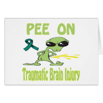 Pee On Traumatic Brain Injury Card by causeican Pee On Traumatic Brain Injury Card