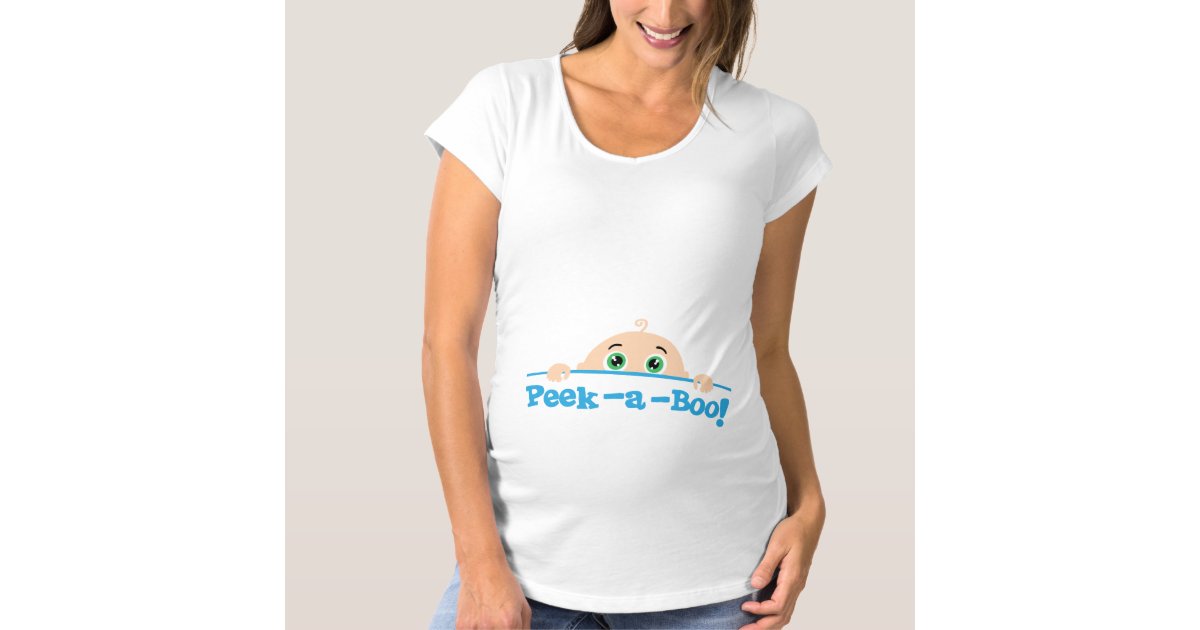 Peek A Boo Maternity T Shirt Zazzle