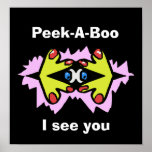 Peek-A-Boo Posters