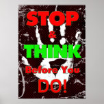 Peer Pressure Poster - Stop & Think Before You Do!