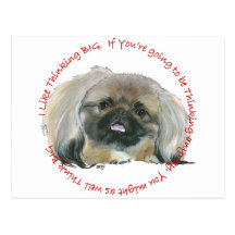 Pekingese Wisdom - Thinking BIG Postcards