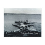 Pelletier Island Ferry Postcard Pelletier Island Ferry Postcard