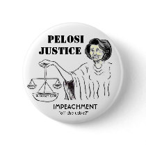 Pelosi Justice Button