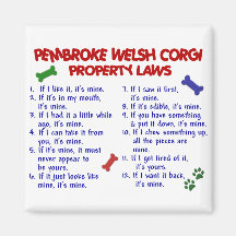 PEMBROKE WELSH CORGI Property Laws 2 Fridge Magnets