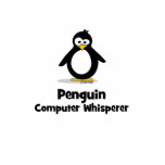 Penguin Computer Whisperer T Shirts