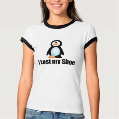 Penguin I lost my shoe tee shirt