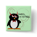 Penguin the new Black button pin