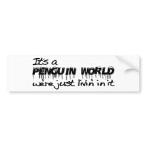 Penguin World Bumper Sticker
