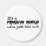 Penguin World Refrigerator Magnets