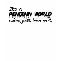 Penguin World t-shirts by worldsfair Penguin World t-shirts