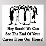 Penguins Message To Sarah Palin Posters