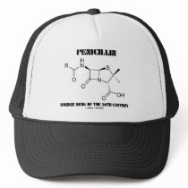 Penicillin Wonder Drug Of The 20th Century hats by wordsunwords Penicillin Wonder Drug Of The 20th Century hats