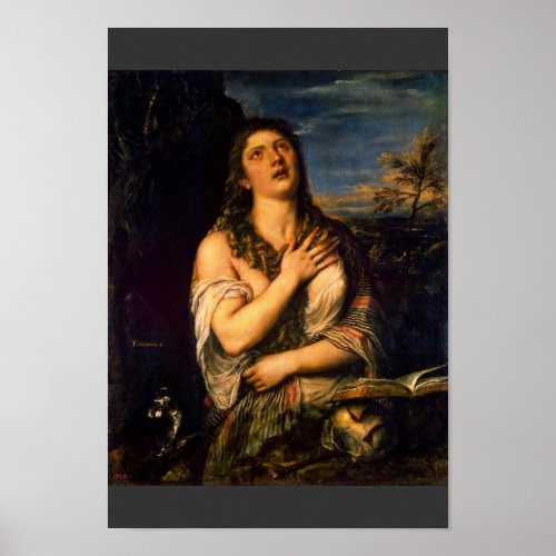Penitent St. Mary Magdalene By Tizian Poster
