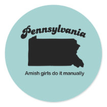 Pennsylvania Motto - Amish girls do it manually stickers