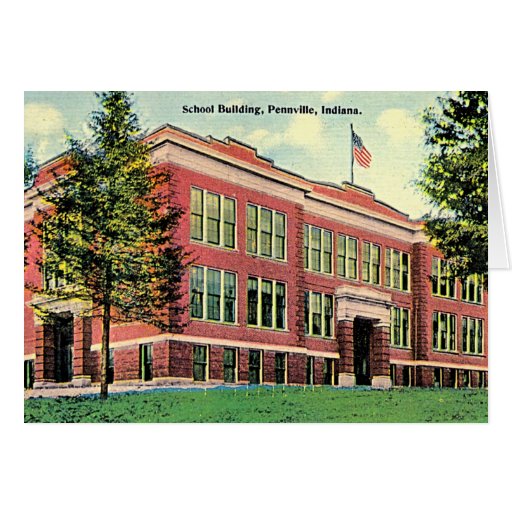 Pennville, Indiana School Building Greeting Card Zazzle