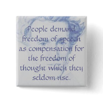 People demand freedom of speech as compen... buttons by allysie People demand freedom of speech as compen... buttons