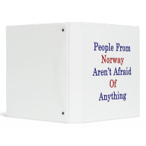 People From Norway Aren't Afraid Of Anything Vinyl Binders