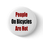People On Bicycles Are Hot Buttons