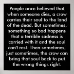 People once believed that when someone dies, a ... posters