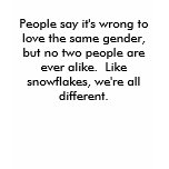 People say it's wrong to love the same gender ... t-shirts