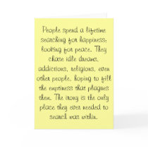 People spend a lifetime searching for happiness... cards