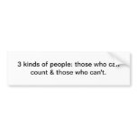 People who can count bumper sticker