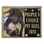 Peoples Choice Pit Bull Calendar 2013