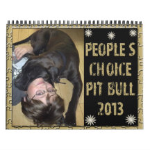 Peoples Choice Pit Bull Calendar 2013