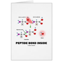 Peptide Bond Inside (Chemistry Atttude) Card