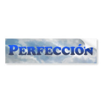Perfección (Perfect in Spanish) - Mult-Products Bumper Sticker