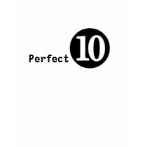 Perfect 10 T-Shirt by kriskahn21 Perfect 10 T-Shirt