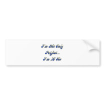 Perfect 16 bumper sticker