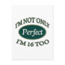 Perfect 16 Year Old Post Cards