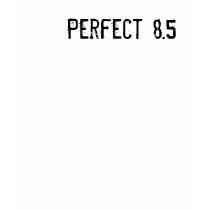Perfect 8.5 t-shirts by ArtDeclassified Perfect 8.5 t-shirts