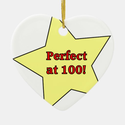 Perfect at 100! christmas tree ornaments